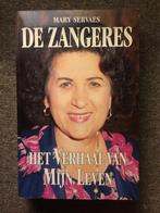 De zangeres. Het verhaal van mijn leven ; door Mary Servaes, Gelezen, Artiest, Mary Servaes, Ophalen of Verzenden