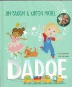 Jim Bakkum & Kirsten Michel Dadoe (incl CD), Ophalen of Verzenden, Zo goed als nieuw, Jongen of Meisje, Fictie algemeen
