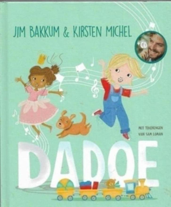Jim Bakkum & Kirsten Michel Dadoe (incl CD), Boeken, Kinderboeken | Kleuters, Zo goed als nieuw, Fictie algemeen, Jongen of Meisje