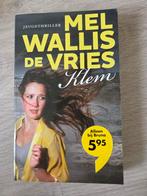 Mel Wallis de Vries - Klem (special Bruna 2016), Boeken, Ophalen of Verzenden, Zo goed als nieuw, Mel Wallis de Vries
