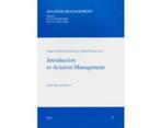 Introduction to Aviation Management 9783643906939, Boeken, Studieboeken en Cursussen, Verzenden, Beta, Zo goed als nieuw, HBO