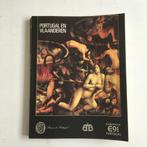 Portugal en Vlaanderen - Europa in het verschiet (1550-1680), Ophalen of Verzenden, Gelezen, Schilder- en Tekenkunst