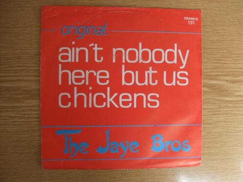 THE JAYE BROS    AIN'T NOBODY HERE BUT US CHICKENS / RAG MOP, Cd's en Dvd's, Vinyl Singles, Zo goed als nieuw, Single, Rock en Metal