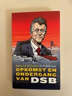 Opkomst en ondergang van DSB. Dirk Scheringa. Volkskrant., Ophalen, Zo goed als nieuw, De Volkskrant, Politiek