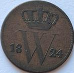 Schaarse cent 1824U, Postzegels en Munten, Munten | Nederland, Ophalen of Verzenden, Koning Willem I, 1 cent, Losse munt