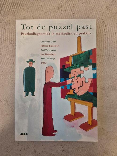 Tot de puzzel past - Laurence Claes, Boeken, Psychologie, Zo goed als nieuw, Ontwikkelingspsychologie, Ophalen of Verzenden