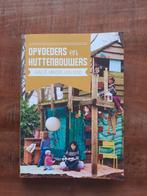 Opvoeders en Huttenbouwers - Van de Makers van Kiind, Ophalen of Verzenden, Zo goed als nieuw, Zwangerschap en Bevalling