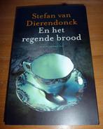 STEFAN VAN DIERENDONCK - En het regende brood, Boeken, Gelezen