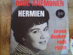 hermien - rode anemonen 11jun, 7 inch, Single, Ophalen of Verzenden, Zo goed als nieuw