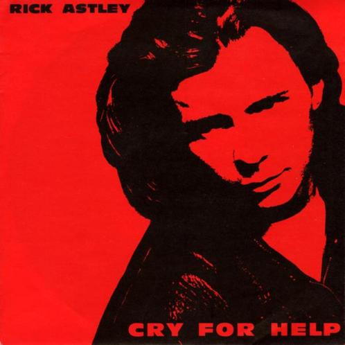 Single (Top 40) : Rick Astley - Cry for Help, Cd's en Dvd's, Vinyl Singles, Gebruikt, Single, Pop, 7 inch, Ophalen of Verzenden