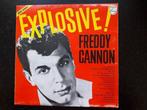 FREDDY CANNON - EXPLOSIVE - LP, Verzenden, 1960 tot 1980, Gebruikt, Overige formaten