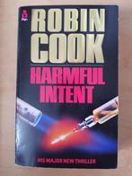 Robin Cook - Harmful Intent, Gelezen, Amerika, Ophalen of Verzenden, Robin Cook