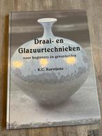 Draai- en Glazuurtechnieken K.C. Kurstjens, Ophalen of Verzenden, Zo goed als nieuw