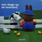 Boek Nijntje & Vriendjes - Een Dagje Op De Boerderij, Ophalen of Verzenden, Dick Bruna