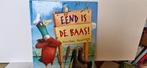 Eend is de baas!, Boeken, Kinderboeken | Kleuters, Ophalen of Verzenden, Fictie algemeen, Zo goed als nieuw