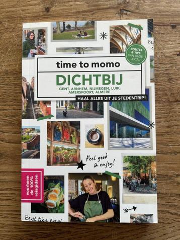 Time to Momo - Dichtbij (Gent, Arnhem, Nijmegen, Luik, Amers beschikbaar voor biedingen