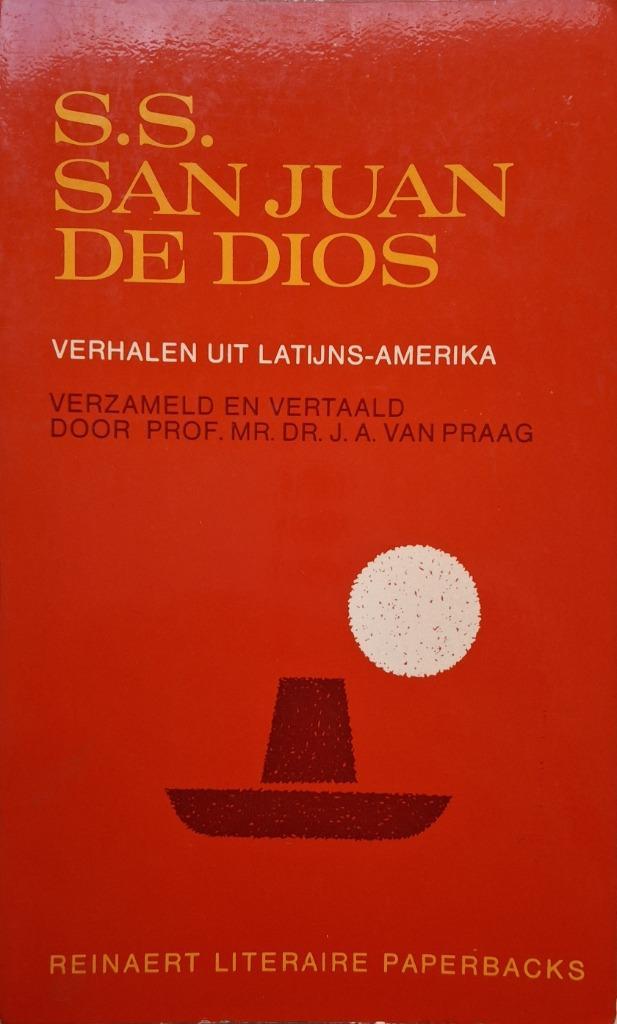 J.A. van Praag - S.S. San Juan de Dios, Boeken, Literatuur, Gelezen, Wereld overig, Ophalen of Verzenden