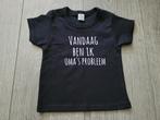Zwart T-shirt met tekst opdruk maat 68 ~ CP3051, Ophalen of Verzenden, Zo goed als nieuw, Jongetje, Shirtje of Longsleeve