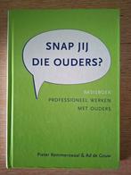 Snap jij die ouders? Basisboek, Ophalen of Verzenden, Zo goed als nieuw, Pieter Remmerswaal & Ad de Gouw