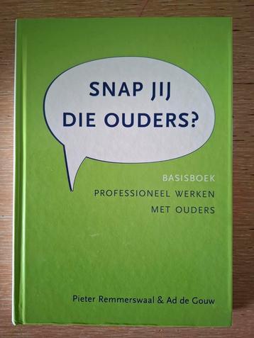 Snap jij die ouders? Basisboek beschikbaar voor biedingen
