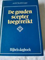 De gouden scepter toegereikt. Dr HF Kohlbrugge, Dr HF Kohlbrugge, Christendom | Protestants, Ophalen of Verzenden, Zo goed als nieuw