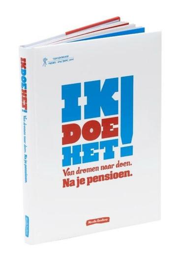  M. Goedkoop IKDOEHET Van dromen naar doen Na je pensioen beschikbaar voor biedingen