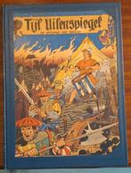Tijl Uilenspiegel 1 druk De opstand der Geuzen & Fort Oranje, Boeken, Complete serie of reeks, Ophalen of Verzenden, Willy Vandersteen