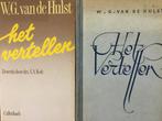 2x Het vertellen - W.G. Van de Hulst oude en nieuwe uitgave, Boeken, Godsdienst en Theologie, Gelezen, W.G. van de Hulst, Christendom | Protestants