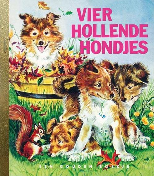 Gouden boekje: Vier hollende hondjes, Boeken, Kinderboeken | Kleuters, Zo goed als nieuw, Fictie algemeen, 4 jaar, Jongen of Meisje