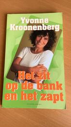 Yvonne Kroonenberg - Het zit op de bank en het zapt, Ophalen of Verzenden