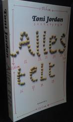 Alles telt - Toni Jordan, Ophalen of Verzenden, Zo goed als nieuw, Toni Jordan