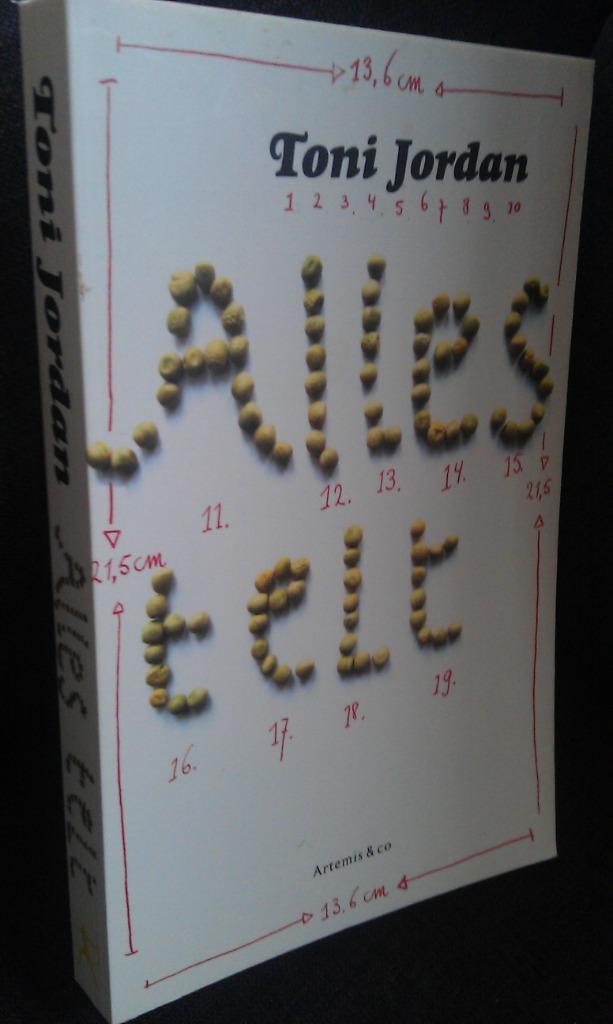 Alles telt - Toni Jordan, Boeken, Romans, Zo goed als nieuw, Ophalen of Verzenden