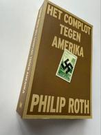 Philip Roth - Het complot tegen Amerika, Ophalen of Verzenden, Zo goed als nieuw, Philip Roth, Amerika