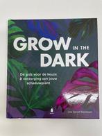 Grow in the dark De gids vd keuze & verzorging schaduw plant, Boeken, Natuur, Ophalen of Verzenden, Nieuw, Bloemen, Planten en Bomen