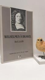 Los, Dr. F.J.; Wilhelmus a Brakel, Boeken, Godsdienst en Theologie, Ophalen of Verzenden, Gelezen, Christendom | Protestants