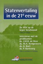Statenvertaling In De 21e Eeuw - HSV Op De Keeper Beschouwd, Boeken, Godsdienst en Theologie, Ophalen of Verzenden, Zo goed als nieuw