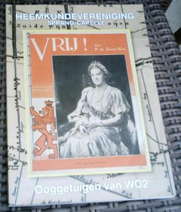 Sprang-Capelle ooggetuigen van WO2. Hans van den Burg. beschikbaar voor biedingen