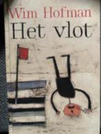 Wim Hofman: Het vlot, Ophalen of Verzenden, Gelezen