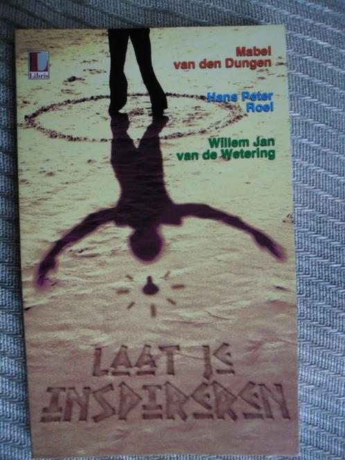 Laat je inspireren-M v d Dungen-W J v d Wetering, Boeken, Psychologie, Zo goed als nieuw, Ophalen of Verzenden