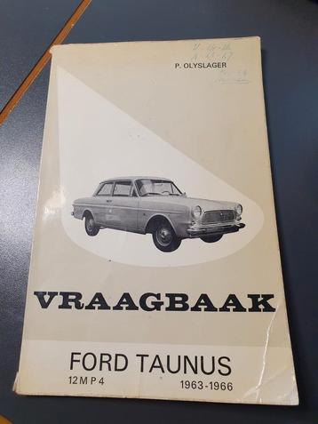 Vraagbaak Ford Taunus 12 M P 4 / 1963-1966