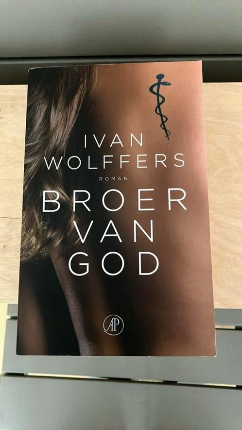 Broer van God Ivan Wolffers, Boeken, Literatuur, Gelezen, Nederland, Ophalen of Verzenden