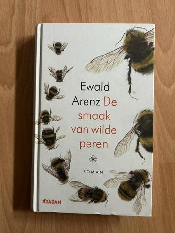 De smaak van wilde peren - Ewald Arenz --Hardcover beschikbaar voor biedingen