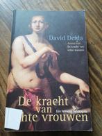 David Deida - De kracht van echte vrouwen, Sociale wetenschap, Ophalen of Verzenden, Zo goed als nieuw, David Deida