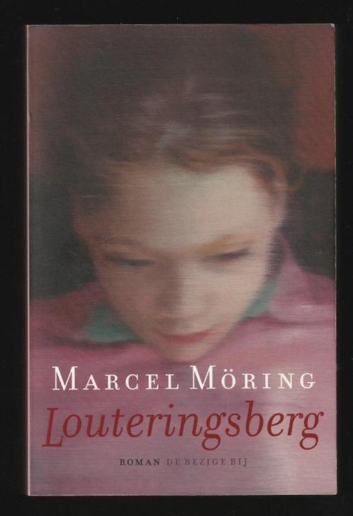 LOUTERINGSBERG - roman van Marcel Möring, Boeken, Literatuur, Zo goed als nieuw, Nederland, Ophalen of Verzenden