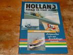 De "Holland" lotgevallen van een Terschellinger legende, Ophalen of Verzenden, Zo goed als nieuw, Motorboot, Boek of Tijdschrift