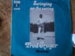 fred stuger - swinging on the swing 20j, Wereldmuziek, 7 inch, Single, Ophalen of Verzenden