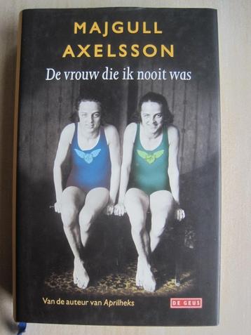 301 - De vrouw die ik ook nooit was - Majgull Axelsson beschikbaar voor biedingen