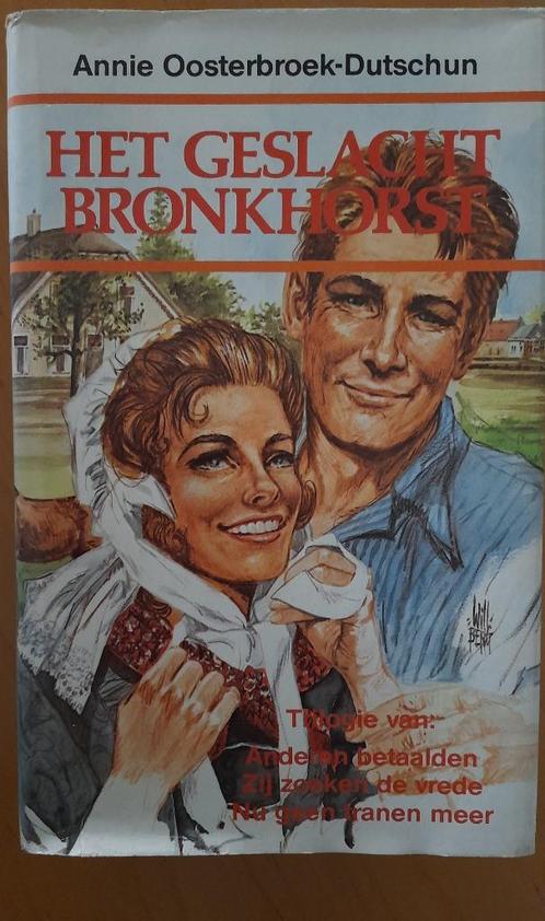 Annie Oosterbroek-Dutschun * Het geslacht Bronkhorst, Boeken, Streekboeken en Streekromans, Gelezen, Ophalen of Verzenden