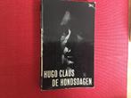 Hugo Claus, De Hondsdagen/koopje, Ophalen of Verzenden, Gelezen, Hugo Claus, België