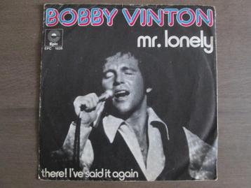 Bobby Vinton - Mr.Lonely / There! I've Said It Again beschikbaar voor biedingen